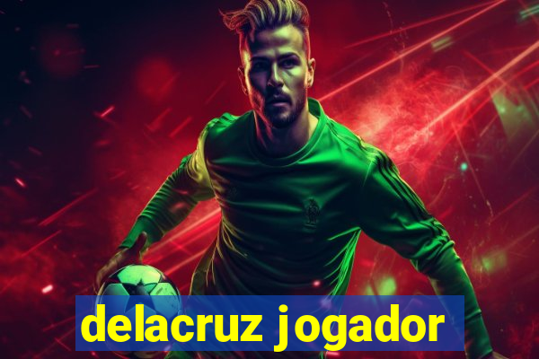 delacruz jogador